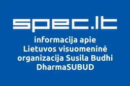 Lietuvos visuomeninė organizacija Susila Budhi DharmaSUBUD | spec.lt