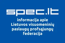 Lietuvos visuomeninių paslaugų profsąjungų federacija | spec.lt
