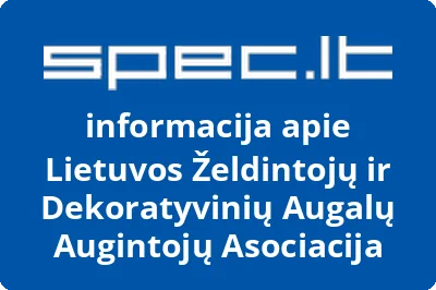 Lietuvos želdintojų ir dekoratyvinių augalų augintojų asociacija