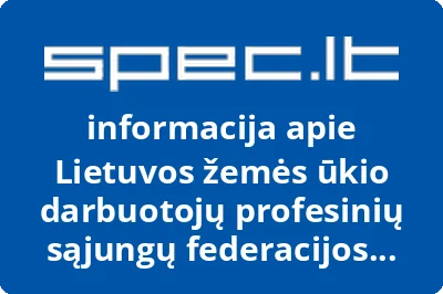 Lietuvos žemės ūkio darbuotojų profesinių sąjungų federacijos Lazdijų rajono socialinių darbuotojų profsąjungos komitetas