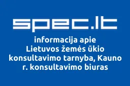 Lietuvos žemės ūkio konsultavimo tarnyba, Kauno r. konsultavimo biuras | spec.lt