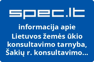 Lietuvos žemės ūkio konsultavimo tarnyba, Šakių r. konsultavimo biuras