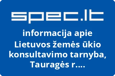 Lietuvos žemės ūkio konsultavimo tarnyba, Tauragės r. konsultavimo biuras