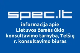 Lietuvos žemės ūkio konsultavimo tarnyba, Telšių r. konsultavimo biuras | spec.lt