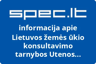 Lietuvos žemės ūkio konsultavimo tarnybos Utenos rajono biuras, VŠĮ