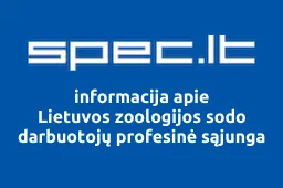 Lietuvos zoologijos sodo darbuotojų profesinė sąjunga | spec.lt