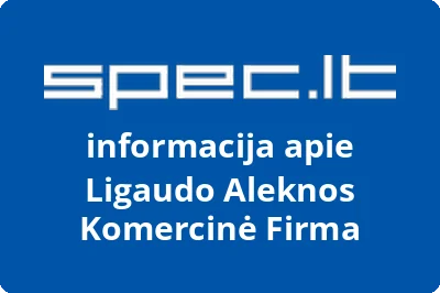 Ligaudo Aleknos Komercinė Firma
