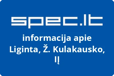 Liginta, Ž. Kulakausko, IĮ