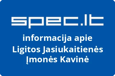 Ligitos Jasiukaitienės Įmonės Kavinė