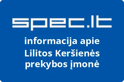 Lilitos Keršienės prekybos įmonė