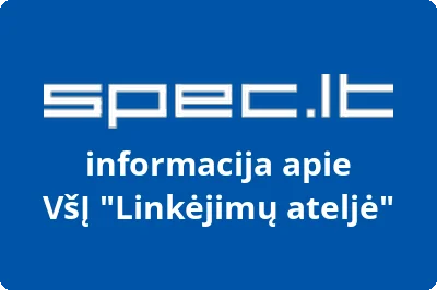 Linkėjimų ateljė, VŠĮ