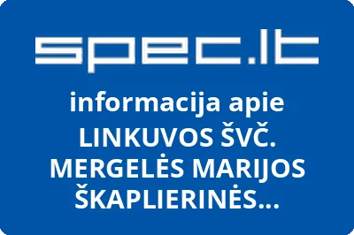 Linkuvos Švč. M. Marijos Škaplierinės parapija