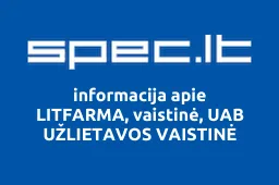 LITFARMA, vaistinė, UAB UŽLIETAVOS VAISTINĖ | spec.lt