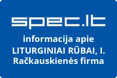 LITURGINIAI RŪBAI, I. Račkauskienės firma