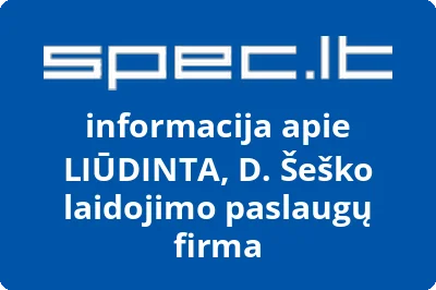 LIŪDINTA, D. Šeško laidojimo paslaugų firma