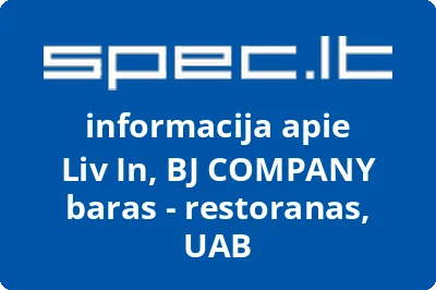 Liv In, BJ COMPANY baras - restoranas, UAB
