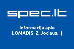 LOMADIS, Z. Jociaus, IĮ | spec.lt