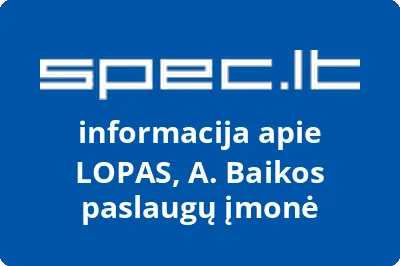 LOPAS, A. Baikos paslaugų įmonė