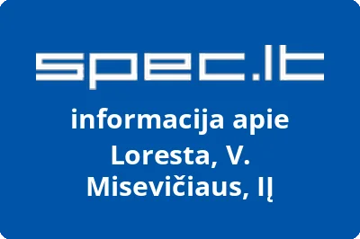 Loresta, V. Misevičiaus, IĮ