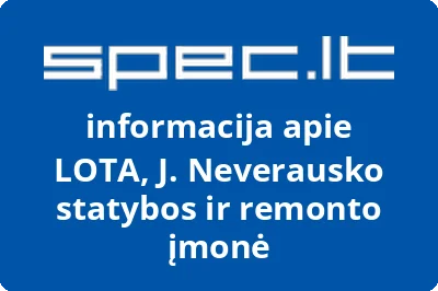 LOTA, J. Neverausko statybos ir remonto įmonė