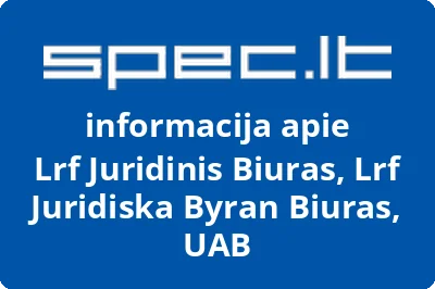 Lrf Juridinis Biuras, Lrf Juridiska Byran Biuras, UAB