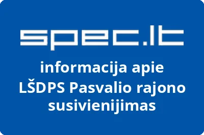 LŠDPS Pasvalio rajono susivienijimas