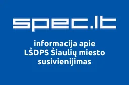 LŠDPS Šiaulių miesto susivienijimas | spec.lt