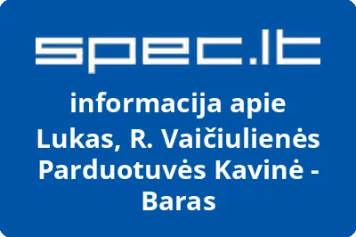 Lukas, R. Vaičiulienės Parduotuvės Kavinė - Baras