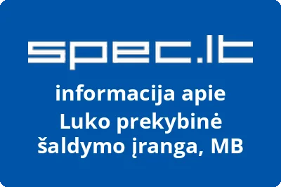 Luko prekybinė šaldymo įranga, MB