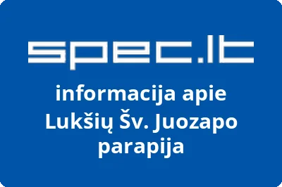 Lukšių Šv. Juozapo parapija