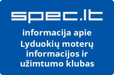 Lyduokių moterų informacijos ir užimtumo klubas