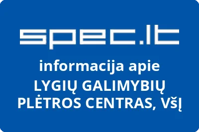 LYGIŲ GALIMYBIŲ PLĖTROS CENTRAS, VšĮ