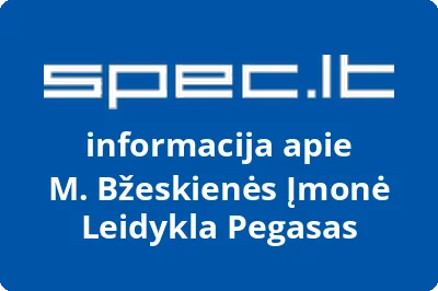 M. Bžeskienės įmonė leidykla Pegasas