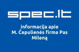 M. Čepulienės firma Pas Mileną | spec.lt