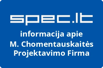 M. Chomentauskaitės projektavimo firma | spec.lt