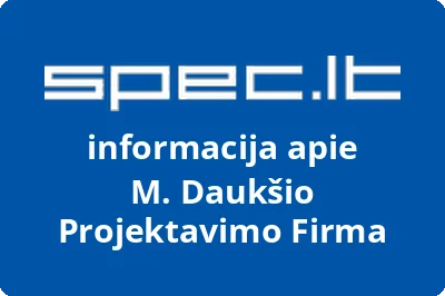 M. Daukšio projektavimo firma