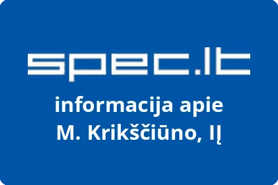 M. Krikščiūno, IĮ