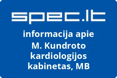 M. Kundroto kardiologijos kabinetas, MB