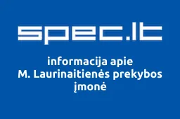 M. Laurinaitienės prekybos įmonė | spec.lt