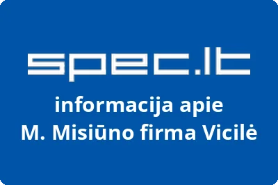 M. Misiūno firma Vicilė