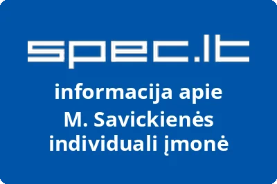 M. Savickienės individuali įmonė