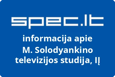 M. Solodyankino televizijos studija, IĮ