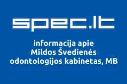 Mildos Švedienės odontologijos kabinetas, MB | spec.lt