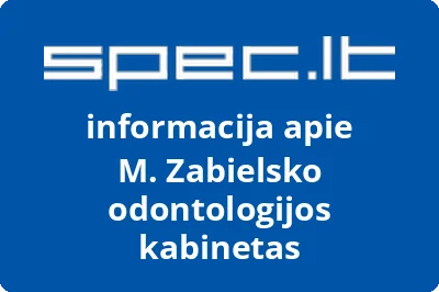 M. Zabielsko odontologijos kabinetas