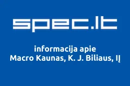 Macro Kaunas, K. J. Biliaus, IĮ | spec.lt