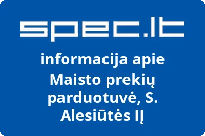 Maisto prekių parduotuvė, S. Alesiūtės, IĮ