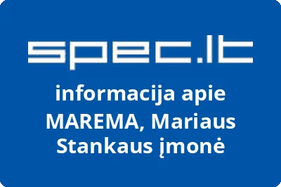 Mariaus Stankaus įmonė MAREMA