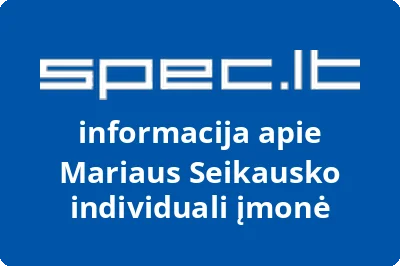 Mariaus Seikausko individuali įmonė | spec.lt