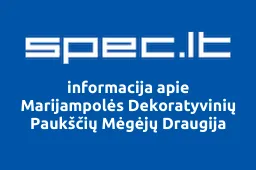 Marijampolės Dekoratyvinių Paukščių Mėgėjų Draugija | spec.lt