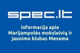 Marijampolės moksleivių ir jaunimo klubas Mesema | spec.lt